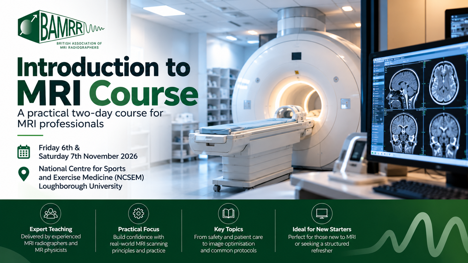 BAMRR Introduction to MRI Course, 6 and 7 November 2026, Loughborough University